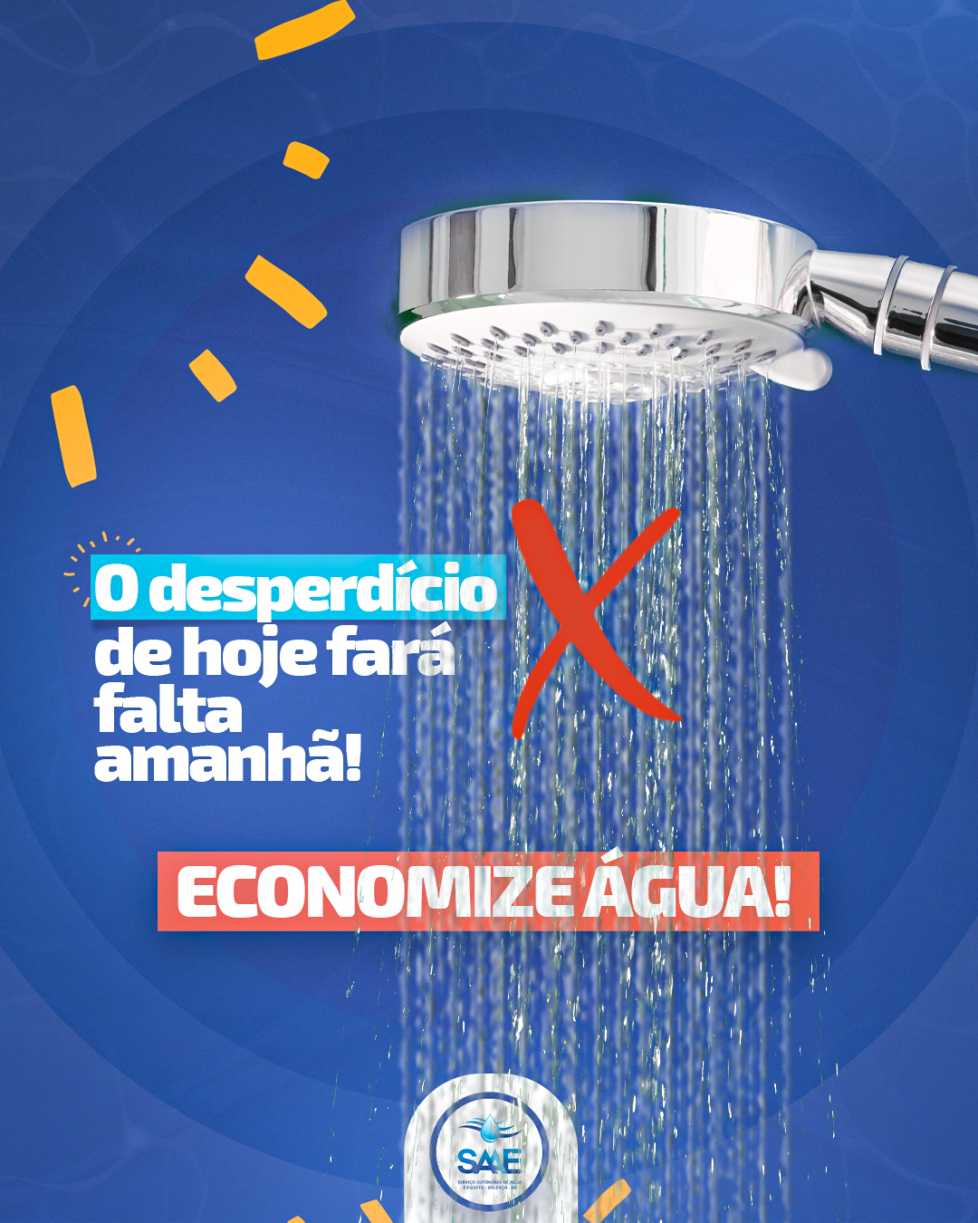 NA ONDA DO VERÃO. USE ÁGUA COM MODERAÇÃO!